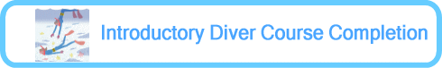 Introductory Diver Course Completion